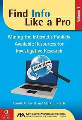 #ad Find Info Like a Pro Vol 1: Mining the Internets Publicly Available Re GOOD $12.66