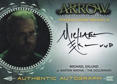 #ad Arrow Season 2 Autograph Card ME Michael Eklund as Bartin Mathis The Dollmaker $37.75