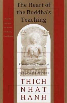 #ad The Heart of the Buddha#x27;s Teaching: Transforming Suffering into Peace Jo GOOD $6.16