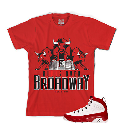 #ad Tee to match Air Jordan Retro 9 Gym Red Sneakers. Bulls Over Broadway Tee $28.00