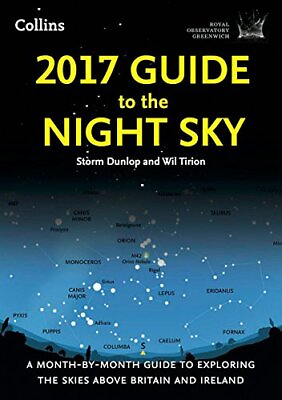 #ad 2017 GUIDE TO THE NIGHT SKY: A MONTH BY MONTH GUIDE TO By Wil Tirion amp; Royal $20.95