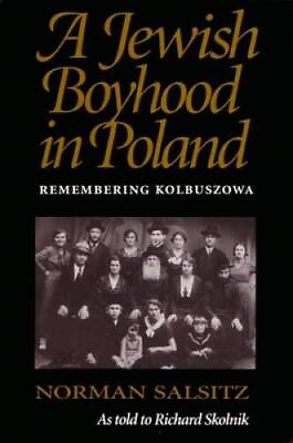 #ad A Jewish Boyhood in Poland: Remembering Kolbuszowa Paperback GOOD $5.48