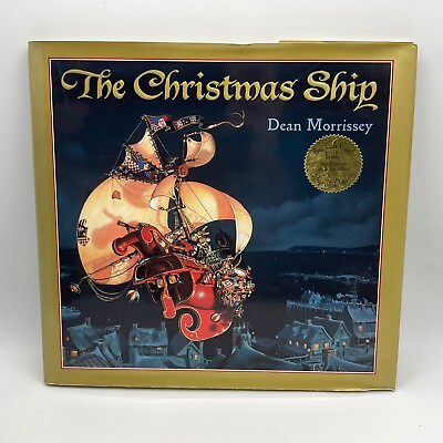 #ad The Christmas Ship Hardcover Book By Morrissey Dean Holiday Winter Kids Story $14.85
