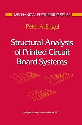 #ad Structural Analysis of Printed Circuit Board Systems by Peter A. Engel English $188.49
