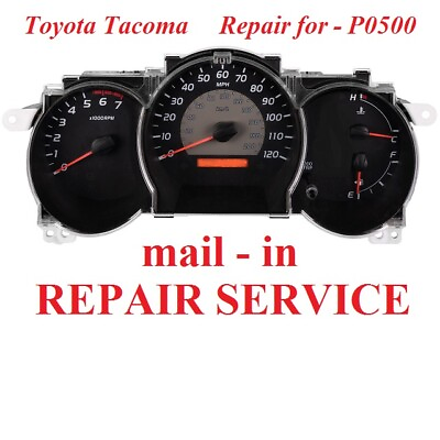 #ad 05 06 07 08 09 10 11 Toyota Tacoma Speedometer Cluster REPAIR Fuel Gauge P0500 $129.99