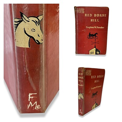 #ad 1930 Red Horse Hill by Stephen W. Meader Rare 1st Edition Vintage Library Bound $23.41