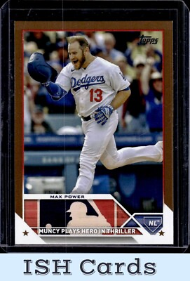 #ad 2023 Topps Update Max Power Gold 2023 #US179 Los Angeles Dodgers $1.99