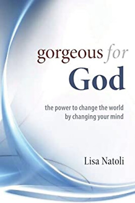#ad Gorgeous for God : The power to change the world by changing your $4.50