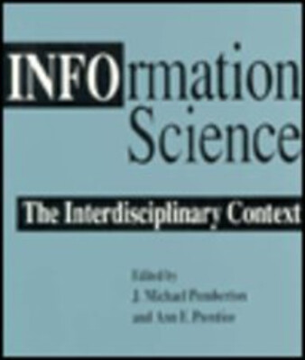 #ad Information Science : The Interdisciplinary Context Paperback $10.09