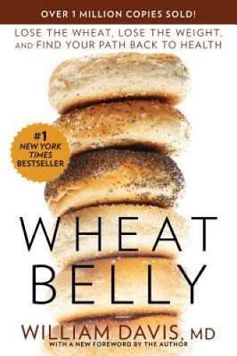 #ad Wheat Belly: Lose the Wheat Lose the Weight and Find Your Path Back to GOOD $3.66