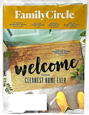 #ad FAMILY CIRCLE Magazine APRIL 2019 WELCOME TO YOUR CLEANEST HOME EVER $3.95