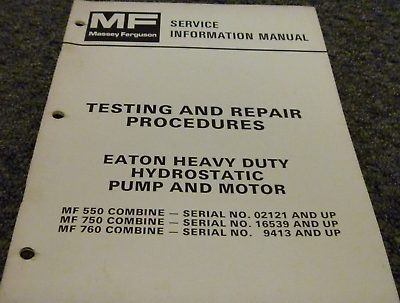 #ad Massey Ferguson MF760 Combine Eaton Pump amp; Motor Testing amp; Repair Manual 9413 Up $139.30
