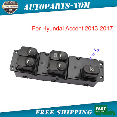 Power master Window Switch Front Left for Hyundai Accent 2013 2017 935701R101 $18.71