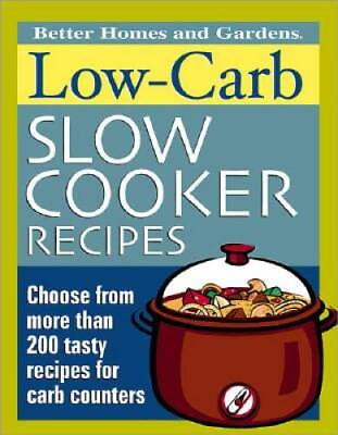 #ad Low Carb Slow Cooker Recipes Better Homes amp; Gardens Paperback ACCEPTABLE $3.73