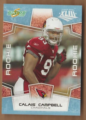 #ad CALAIS CAMPBELL 2008 09 Score PROMO RC Super Bowl Glossy Cardinals Rookie # 250* $9.99