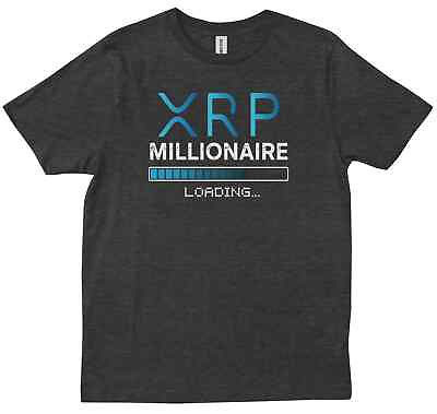 #ad XRP Millionaire Loading Ripple Cryptocurrency Birthday Friends Gift T shirt $27.99