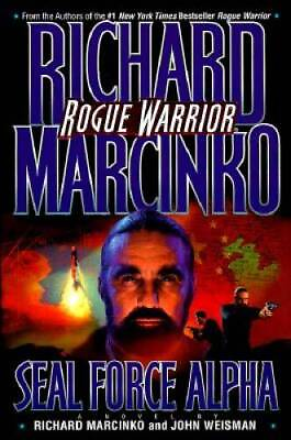 #ad Rogue Warrior: Seal Force Alpha From Vietnam#x27;s Phoenix Program to Centra GOOD $3.73