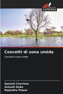 #ad Concetti di zona umida by Ganesh Chavhan Paperback Book $101.32