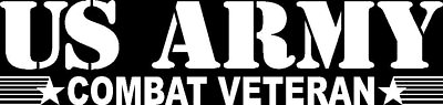 #ad Combat Veteran US Army Vinyl Car Truck Window Decal Sticker US Seller USA $6.79
