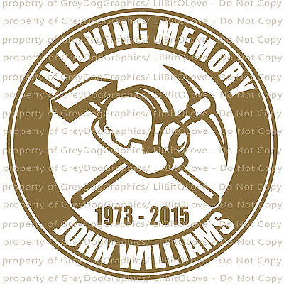 #ad PERSONALIZED IN MEMORY VINYL DECAL MINER MINING MINE DATES AND NAME CUSTOM $4.95