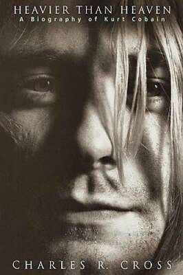 #ad Heavier Than Heaven: A Biography of Kurt Cobain Hardcover GOOD $5.37