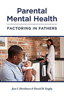 #ad Parental Mental Health: Factoring in Fathers $12.94