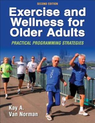 #ad Exercise and Wellness for Older Adults 2nd Edition: Practical Prog VERY GOOD $6.51