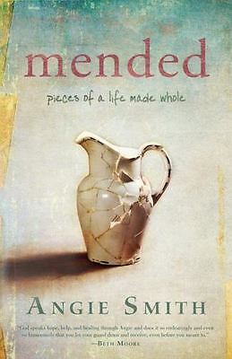 #ad Mended: Pieces of a Life Made Whole 1433676605 paperback Angie Smith $3.98
