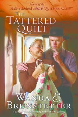 #ad The Tattered Quilt: The Return of the Half Stitched Amish Quilting Club GOOD $3.66