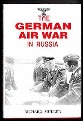 #ad The German Air War in Russia Hardcover by Muller Richard Good $6.87