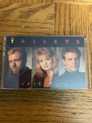 #ad The Talleys: Love Will Cassette $25.40
