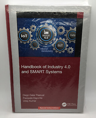 #ad Handbook of Industry 4.0 and SMART Systems 1st Edition Dr. Diego Galar NEW $89.95
