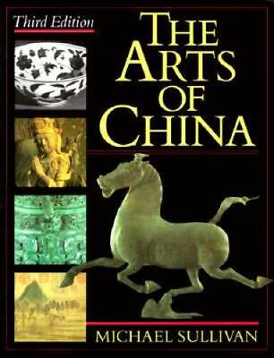 #ad The Arts of China Third edition Paperback By Sullivan Michl GOOD $3.97