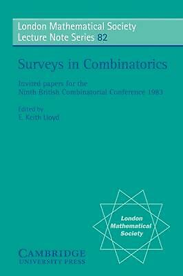 #ad Surveys in Combinatorics: Invited Papers for the Ninth British Combinatorial Con $47.75