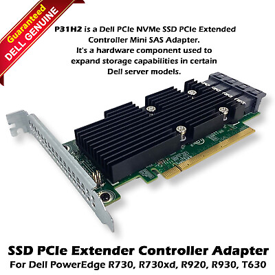 #ad Dell PowerEdge R730 R730xd R920 SSD PCIe Extender Controller Adapter P31H2 $64.97