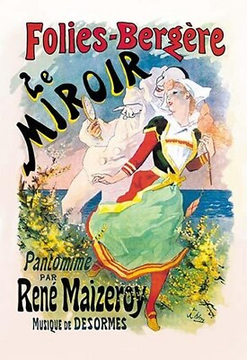 #ad Folies Bergere: Le Miroir Pantomime by Jules Cheret Art Print $285.99