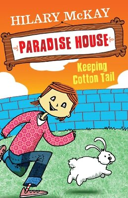 #ad Keeping Cotton Tail Paradise House By Hilary McKay. 9780340970 $7.99