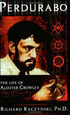 #ad Perdurabo: The Life of Aleister Cr... by Kaczynski Richard Paperback softback $14.61