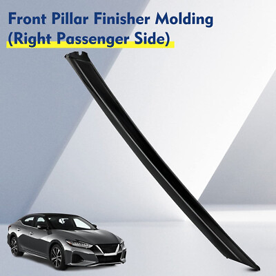 #ad NEW Front Right Body A Pillar Molding For 2018 2020 NISSAN MAXIMA 76836 9DD0A $39.99