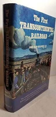 #ad The First Transcontinental Railroad: Central Pacific Union Pacific ACCEPTABLE $7.20