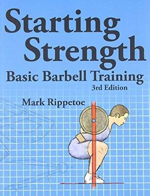 #ad Starting Strength: Basic Barbell Training 3rd edition Paperback GOOD $17.38