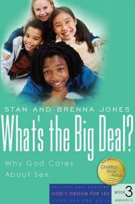 #ad What#x27;s the Big Deal?: Why God Cares About Sex God#x27;s Design for Sex GOOD $4.18