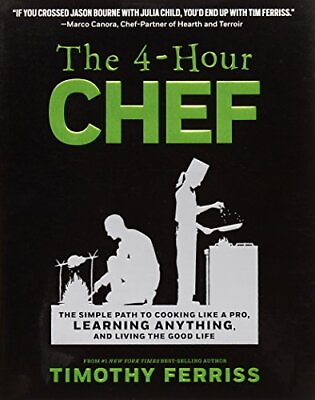 #ad The 4 Hour Chef: The Simple Path to Cooking Like a Pro Learning Anything a... $7.00
