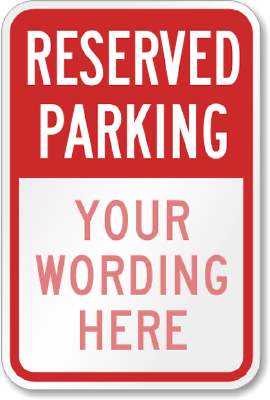 #ad Custom Reserved Parking Sign Your Wording Weatherproof Aluminum 8quot;x12quot; $12.99
