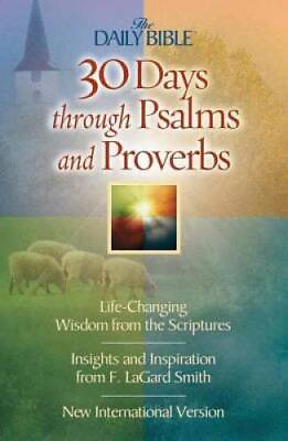 #ad 30 Days Through Psalms and Proverbs The Daily Bible Paperback GOOD $4.68