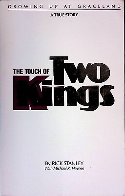 #ad #ad INSCRIBED quot;THE TOUCH OF TWO KINGSquot; BY RICK STANLEY 1986 $14.99
