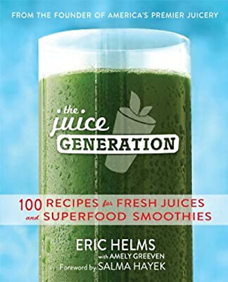 #ad The Juice Generation : 100 Recipes for Fresh Juices and Superfood $5.89