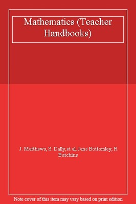 #ad Mathematics Teacher Handbooks By J. Matthews S. Dallyet al $19.21