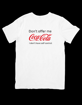#ad Coca Cola Joke Shirt Dont Offer Me Coke Funny shirt unisex for men and women $19.99