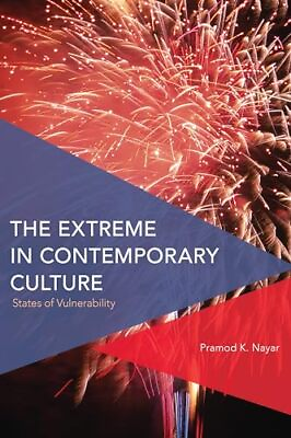 #ad The Extreme in Contemporary Culture: States of Vulnerability Critical Persp... $16.94